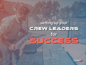 Setting-up-your-crew-leaders-for-success-SynkedUP