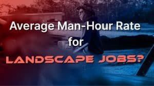 Average man-hour rate for landscapers