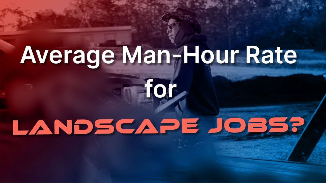 Average Man Hour Rate For Landscaping