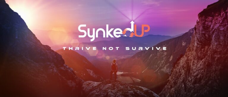 Thrive not Survive - SynkedUP Vision