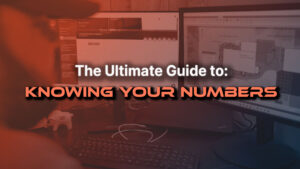 The ultimate guide to knowing your numbers or how to start knowing your numbers