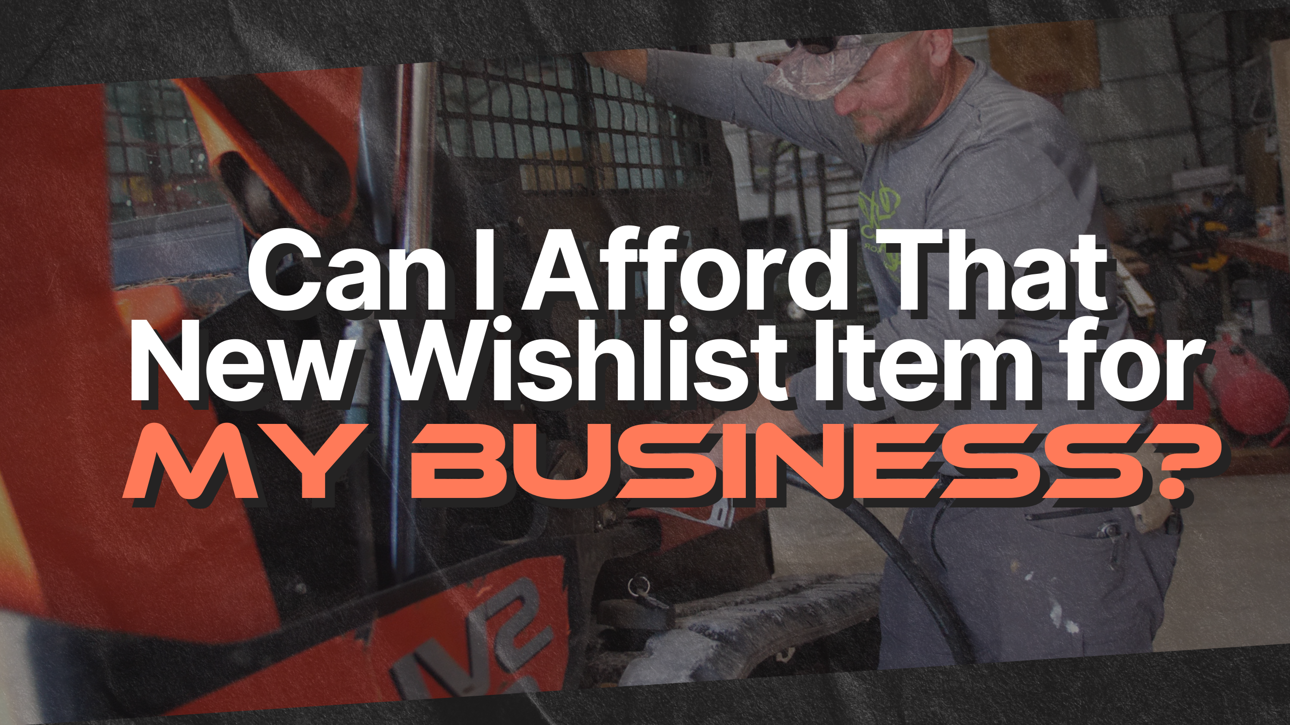 Can I afford that new Wishlist item for my business