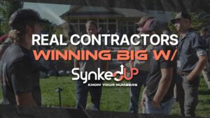 Real contractors winning big with SynkedUP