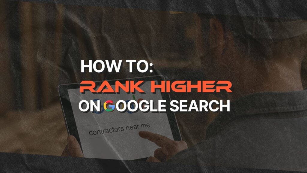 How to Rank Higher on Google Search