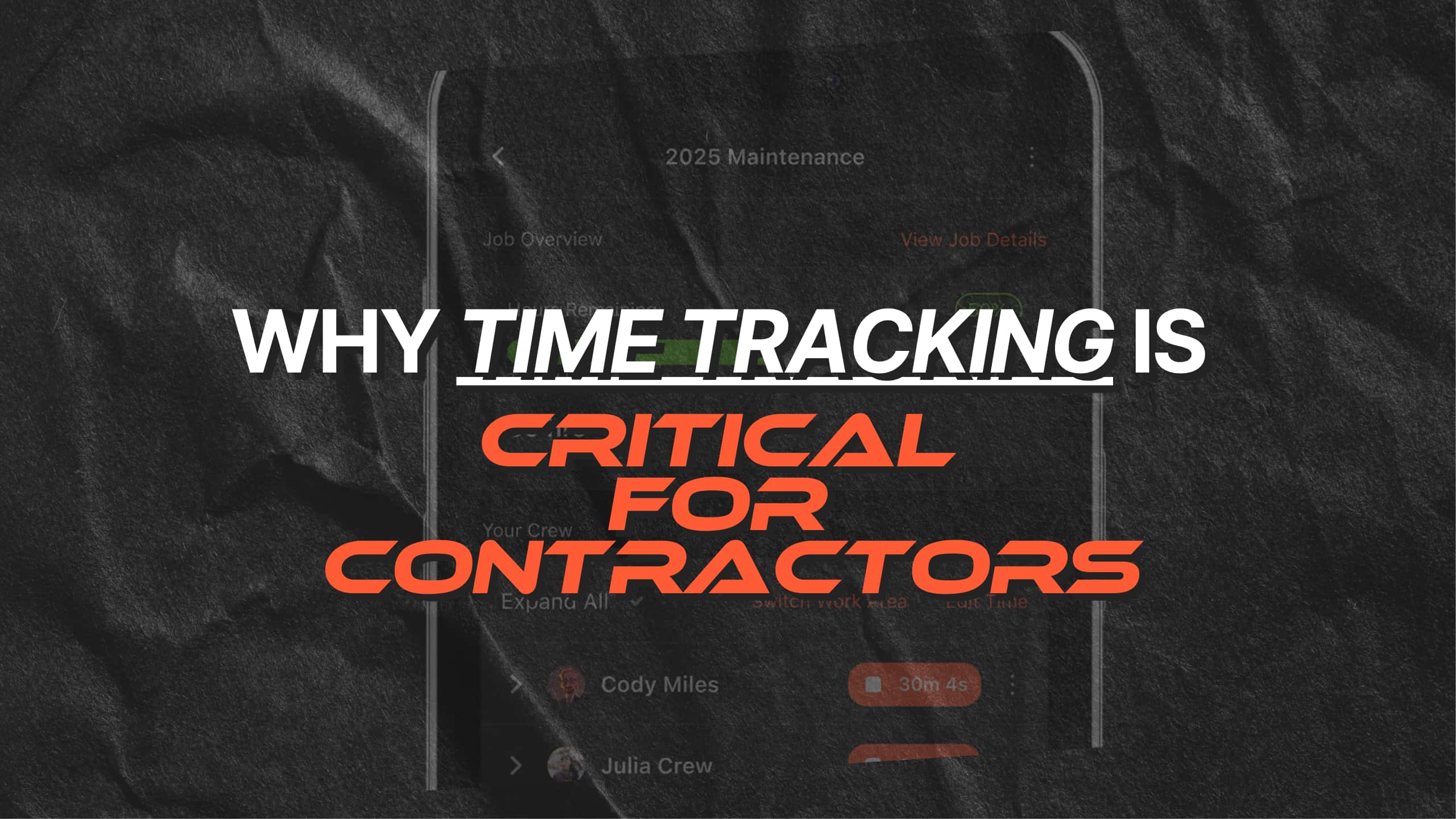 Why Time Tracking is Critical for Contractors