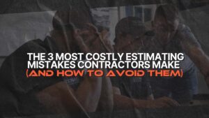 SynkedUP Blog - The 3 Most Costly Estimating Mistakes and how to Avoid Them
