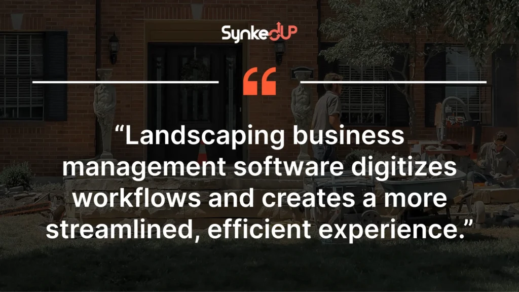 The value of Landscaping Software