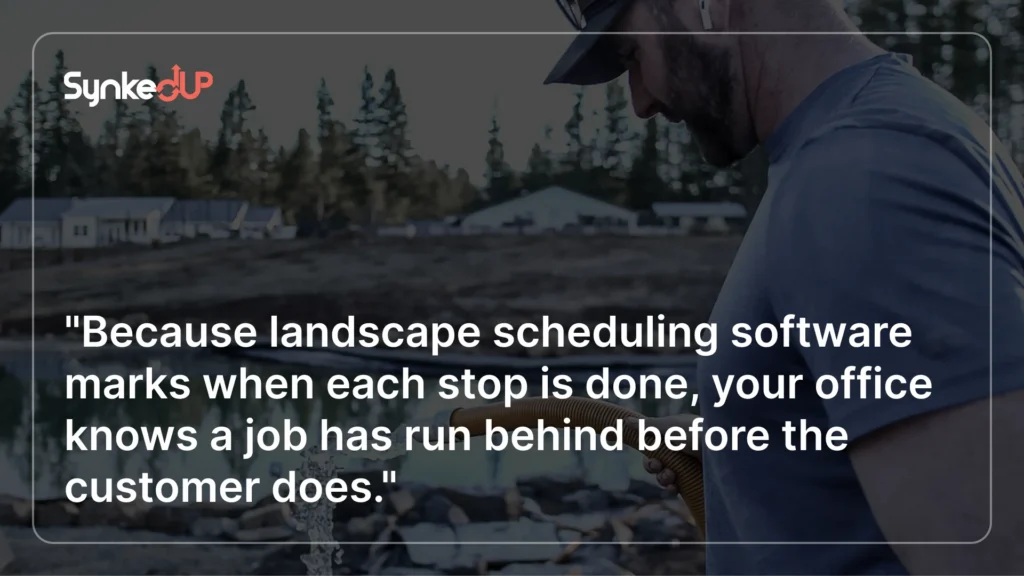 Scheduling software for landscape business
